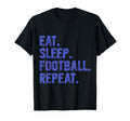 Eat Sleep Football Repeat Funny T-Shirt - Minimalist Print for Adults - T-Shirt, Sweatshirt, Hoodie