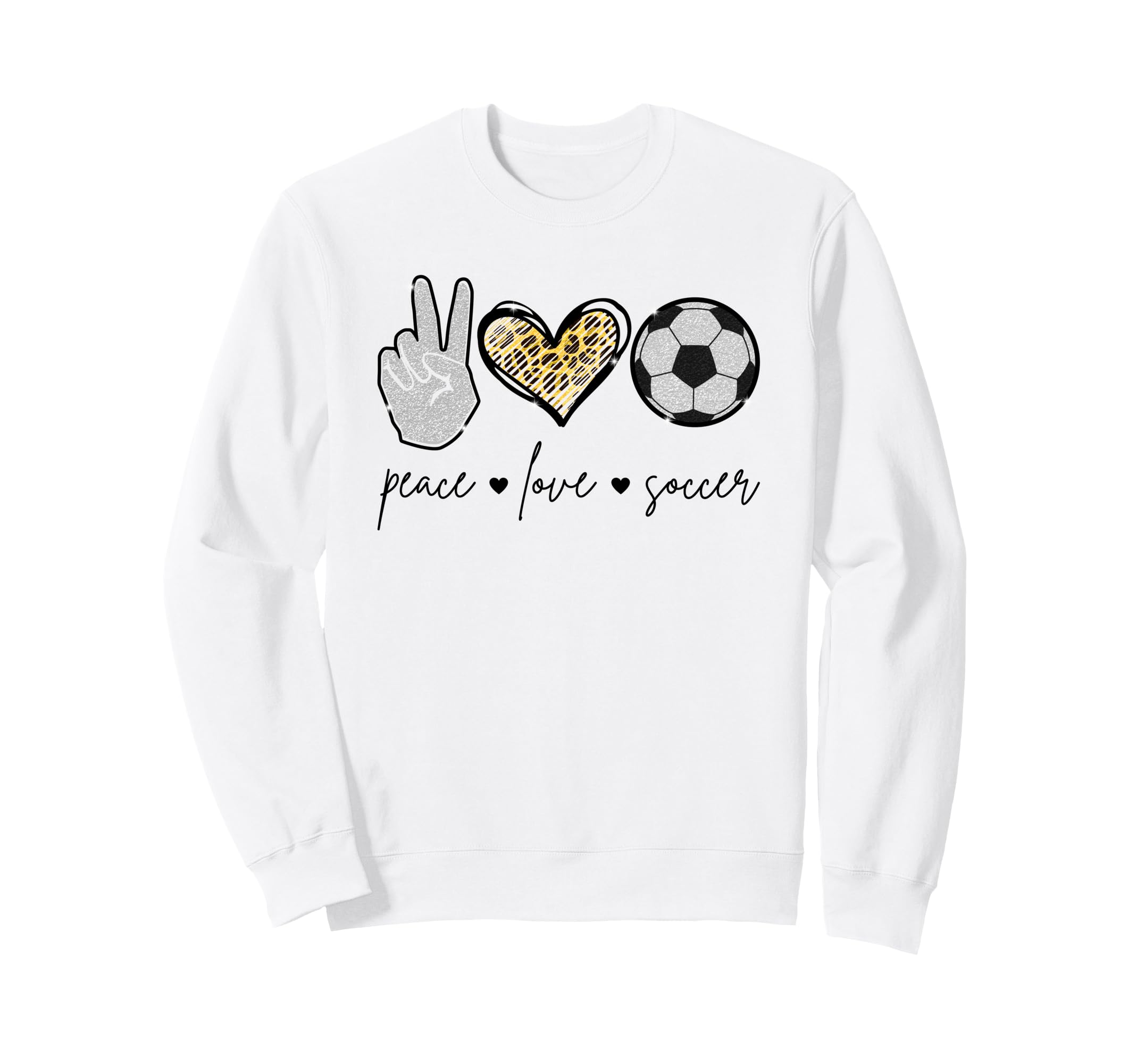 Peace Love Soccer Funny Soccer Sweatshirt - Aesthetic Graphic Men Women - T-Shirt, Sweatshirt, Hoodie
