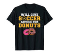Will Give Soccer Advice Donuts T-Shirt - Fun Novelty Design for Adults - T-Shirt, Sweatshirt, Hoodie