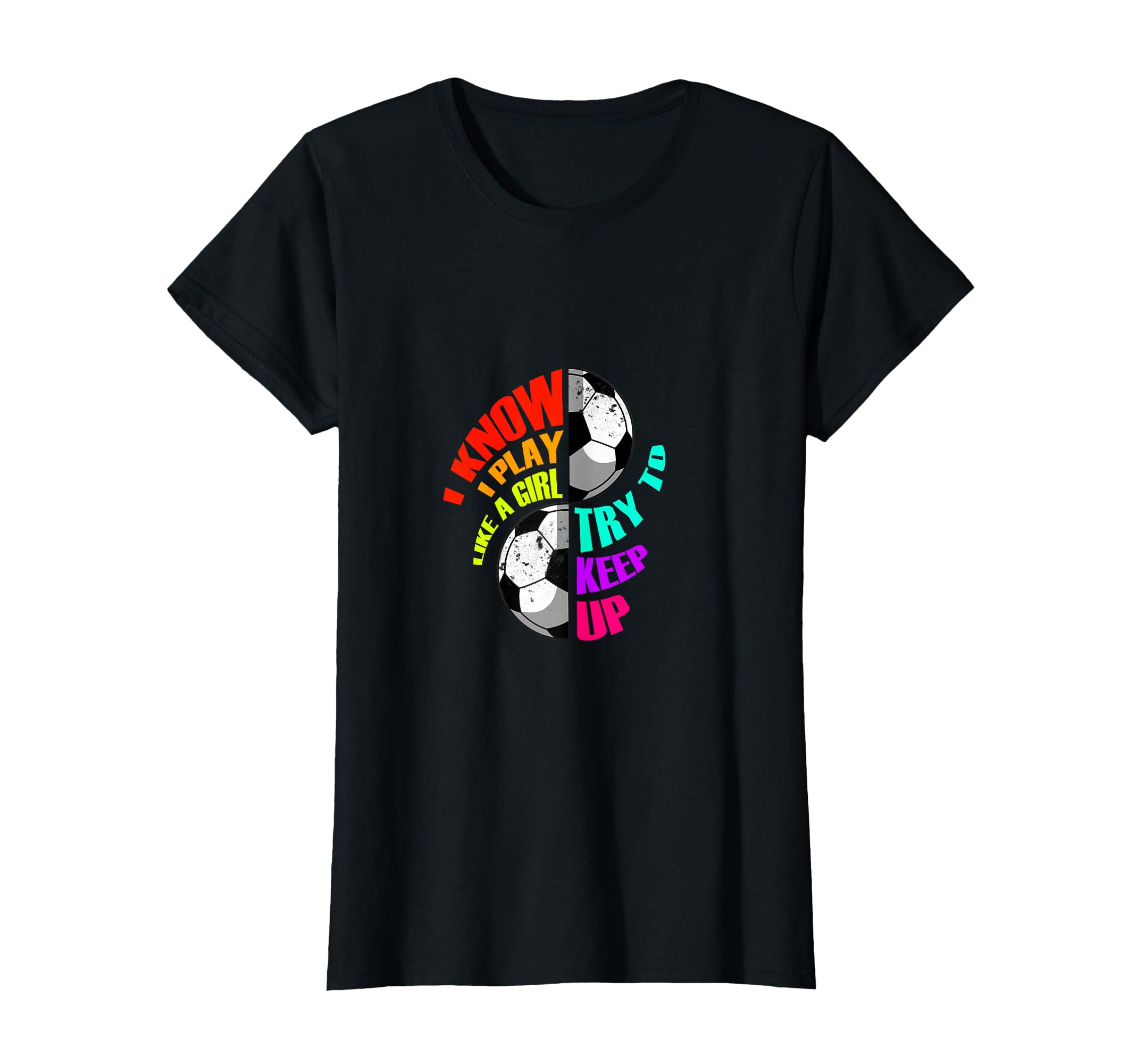 I Know I Play Like Try To Keep T-Shirt - Casual Everyday Wear for Adults - T-Shirt, Sweatshirt, Hoodie