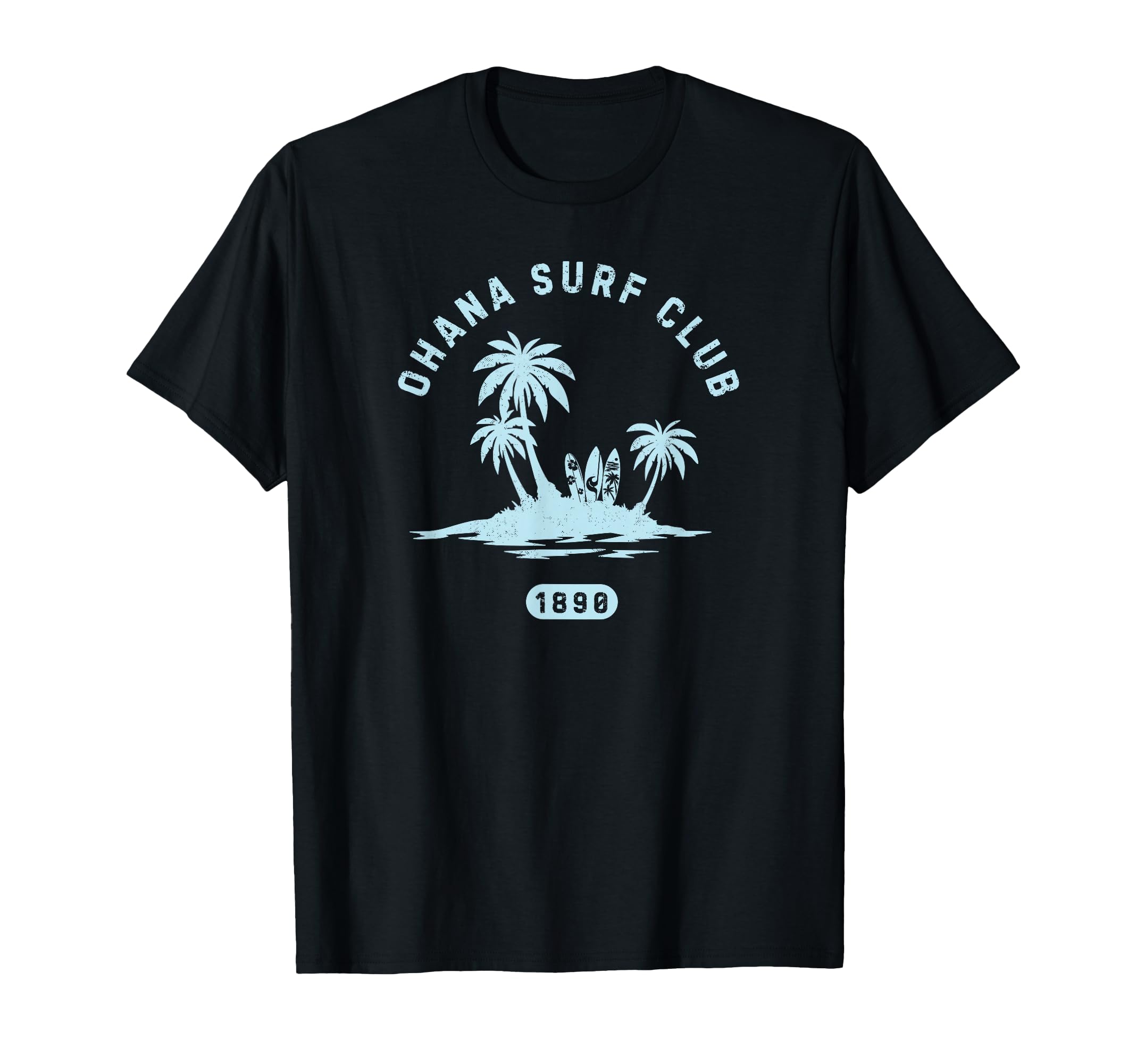 Ohana Surf Club Hawaiian Island Beach T-Shirt - Custom Art Print Unisex - T-Shirt, Sweatshirt, Hoodie