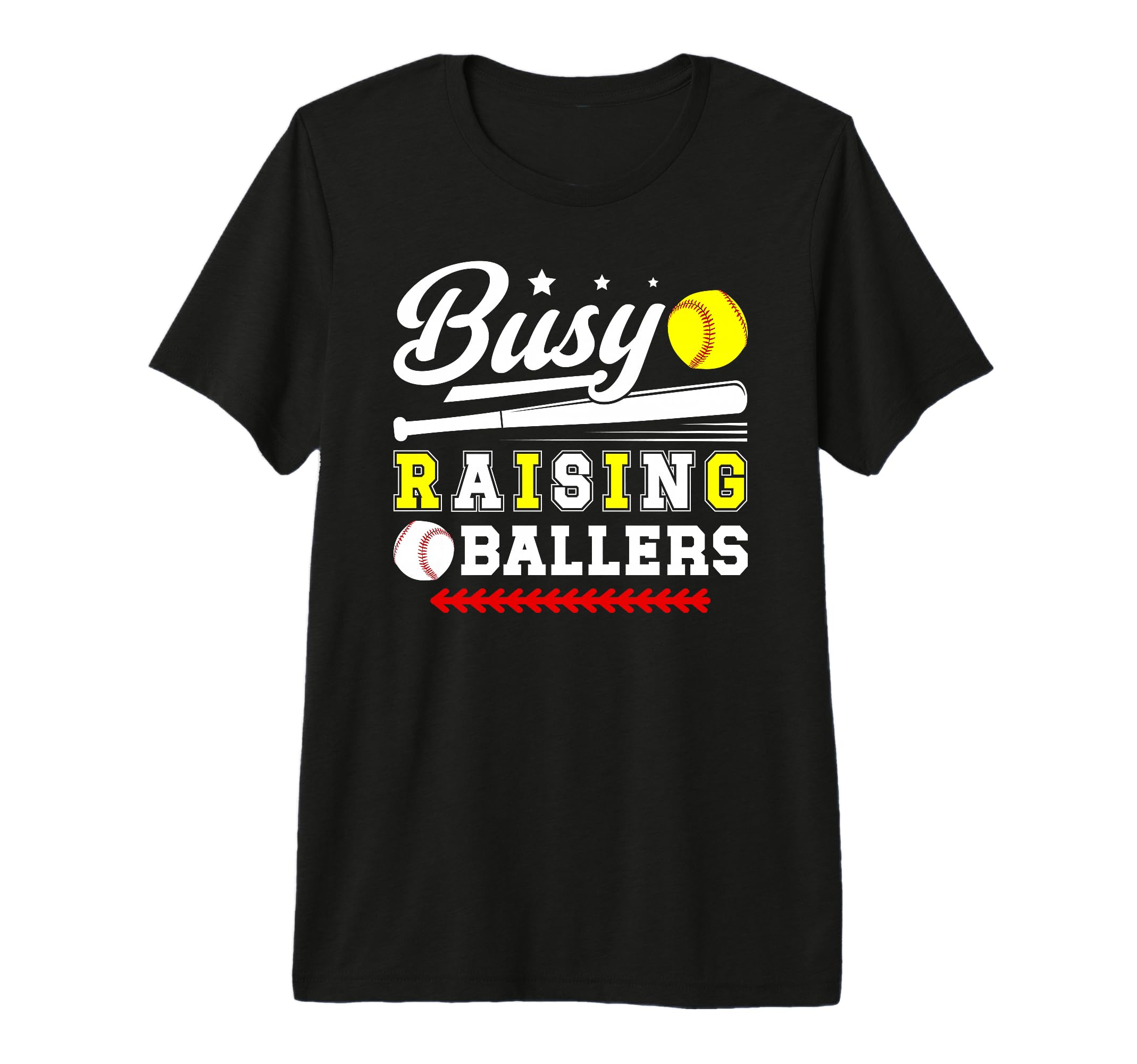 Mens Busy Raising Ballers Softball T-Shirt - Custom Art Print Men Women - T-Shirt, Sweatshirt, Hoodie