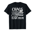 Chaos Coordinator Soccer Team Mom T-Shirt - Novelty Apparel for Adults - T-Shirt, Sweatshirt, Hoodie