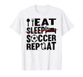 Eat Sleep Soccer Repeat Funny Soccer T-Shirt - Minimalist Print for Adults - T-Shirt, Sweatshirt, Hoodie