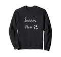 Soccer Mom Mom Who Loves Soccer Sweatshirt - Trendy Graphic for Adults - T-Shirt, Sweatshirt, Hoodie