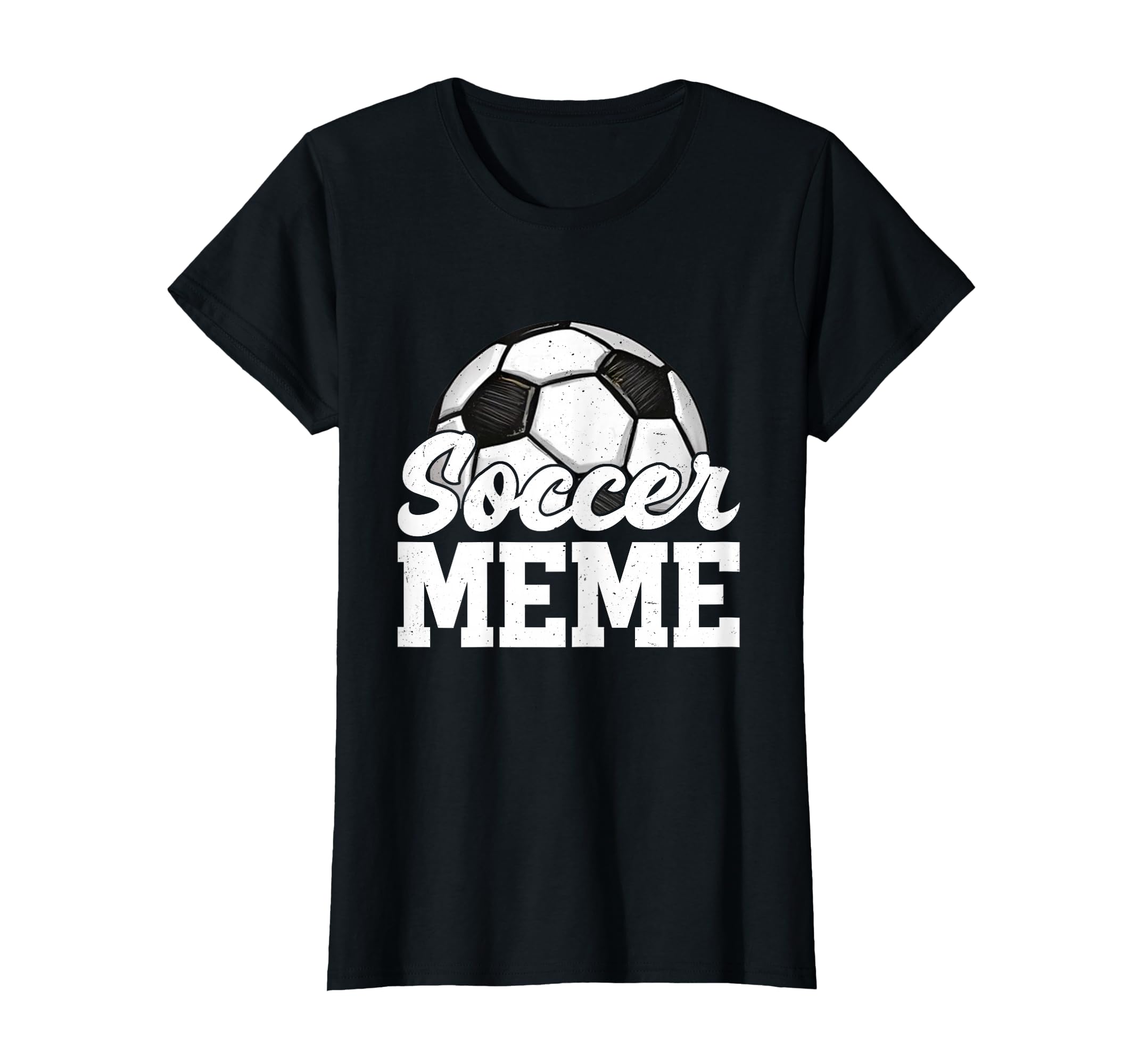 Soccer Meme Gifts Mothers Day Soccer T-Shirt - Streetwear Style Unisex - T-Shirt, Sweatshirt, Hoodie