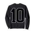 Black Sports Team Number 10 Sweatshirt - Casual Everyday Wear for Adults - T-Shirt, Sweatshirt, Hoodie