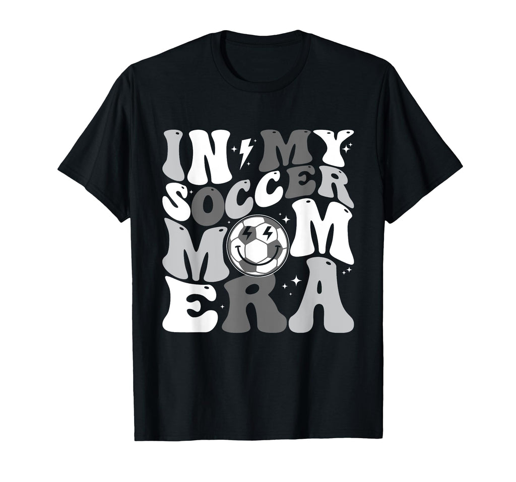 My Soccer Mom Era Groovy T-Shirt - Fun Novelty Design for Adults - T-Shirt, Sweatshirt, Hoodie