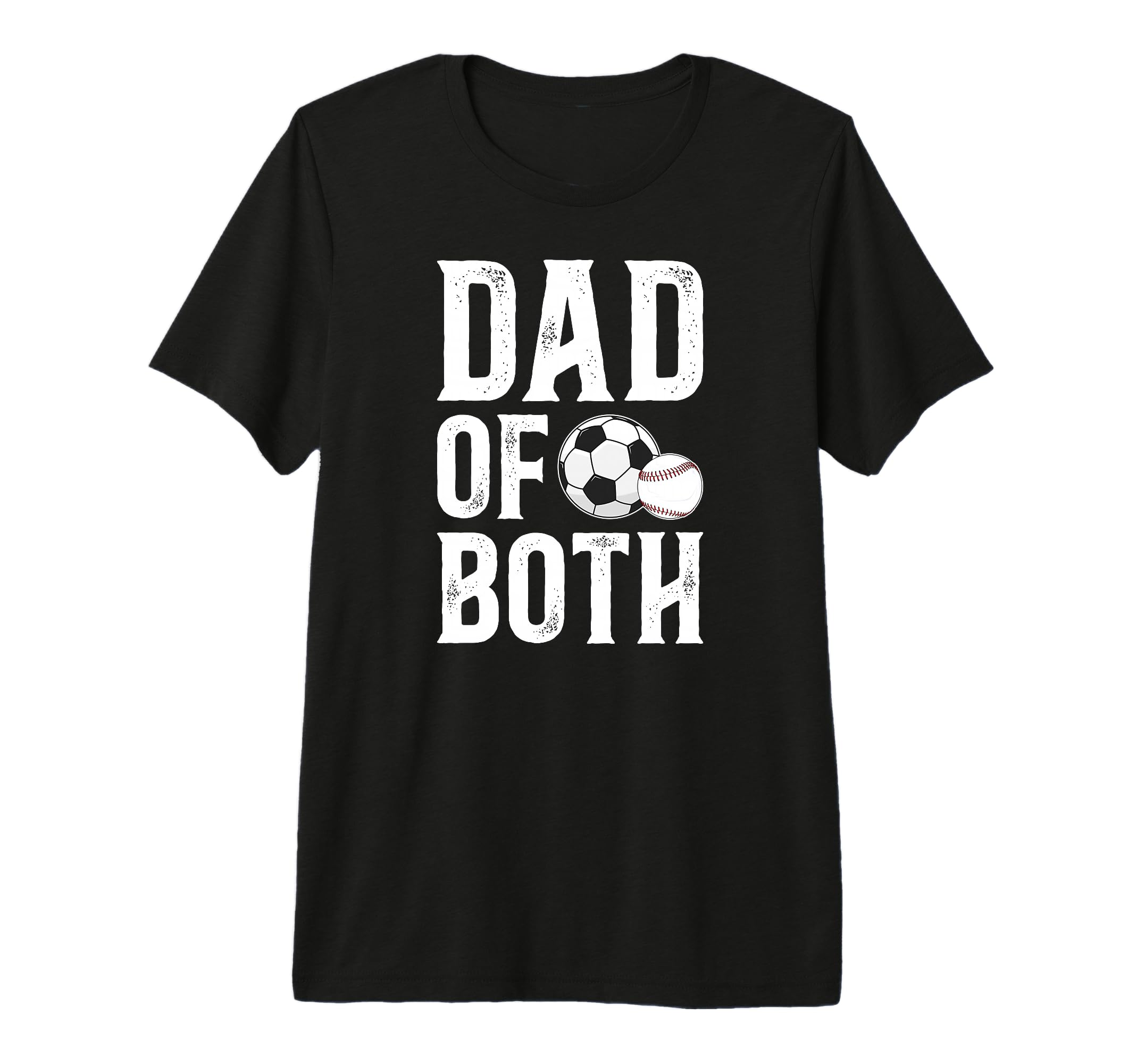 Mens Dad Both Baseball Soccer Dad T-Shirt - Minimalist Print Men Women - T-Shirt, Sweatshirt, Hoodie