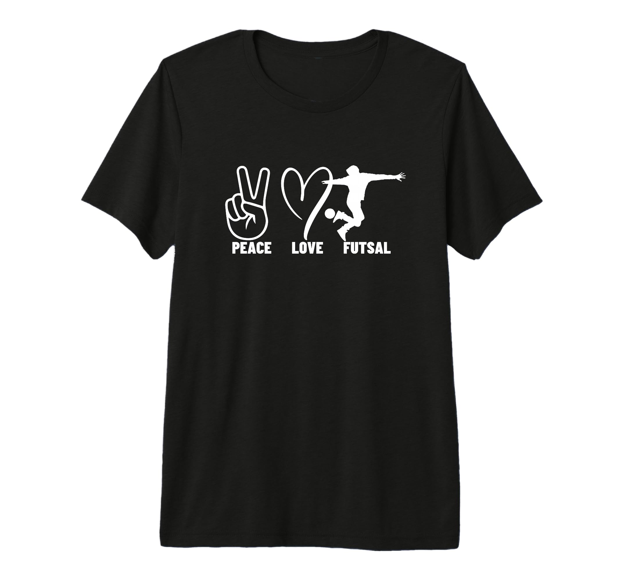 Peace Love Futsal Funny Futsal Tri T-Shirt - Novelty Apparel for Adults - T-Shirt, Sweatshirt, Hoodie