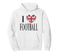 I Love Football Black British Flag Hoodie - Streetwear Style Men Women - T-Shirt, Sweatshirt, Hoodie