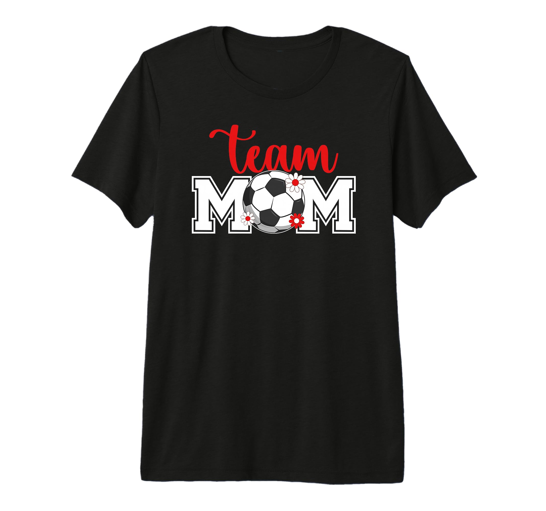 Soccer Team Mom Appreciation Soccer T-Shirt - Custom Art Print for Adults - T-Shirt, Sweatshirt, Hoodie
