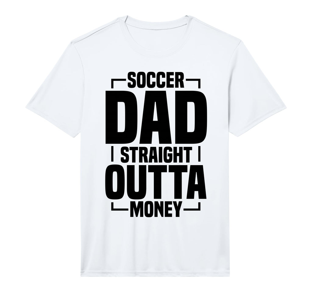 Mens Soccer Dad Performance T-Shirt - Graphic Print Unisex - T-Shirt, Sweatshirt, Hoodie