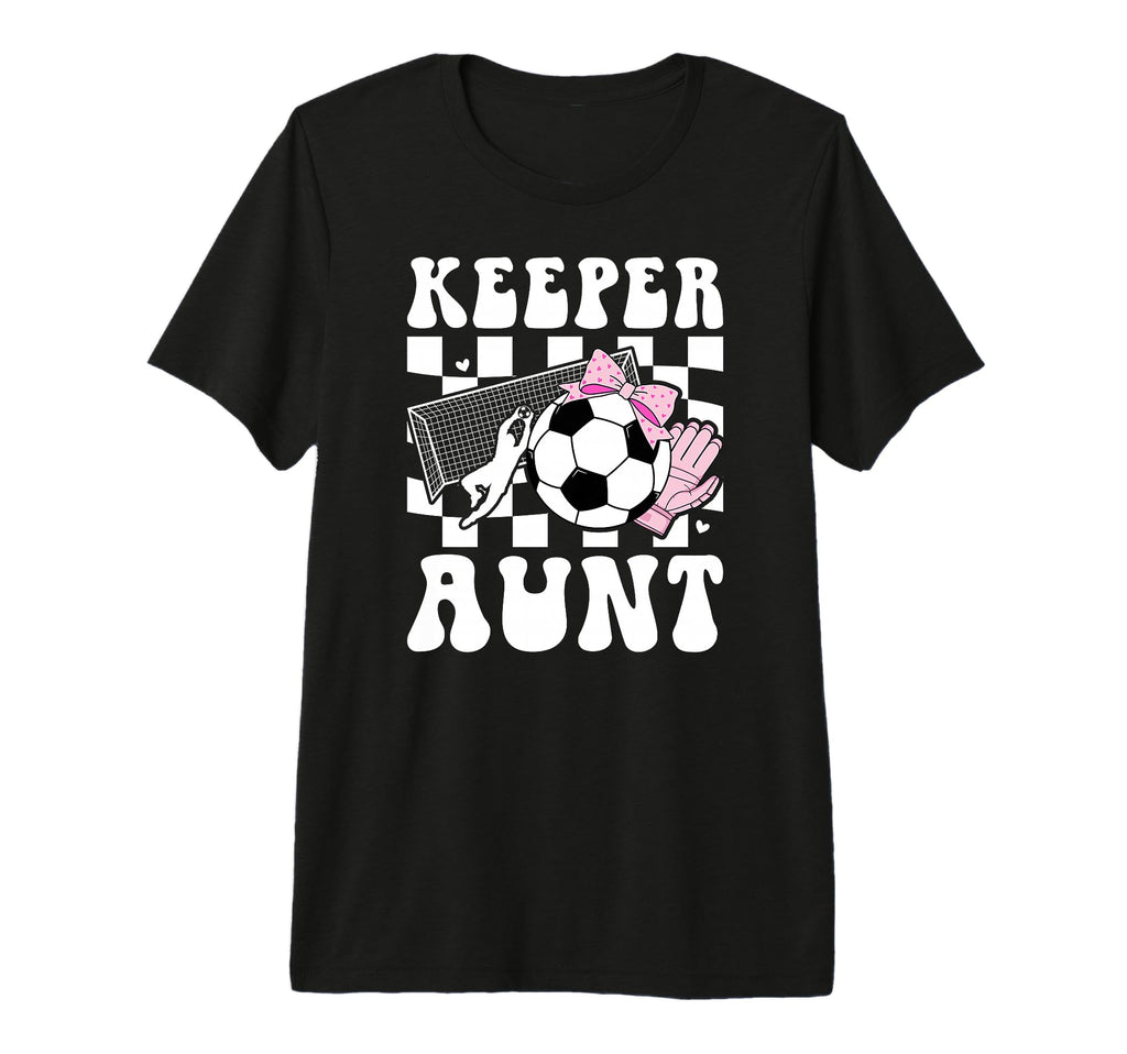 Groovy Soccer Keeper Aunt Soccer Goalie T-Shirt - Custom Art Print Unisex - T-Shirt, Sweatshirt, Hoodie