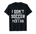 Funny Soccer Costume Players Coaches Pro T-Shirt - Graphic Print Men Women - T-Shirt, Sweatshirt, Hoodie