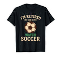 My Job Is To Watch Soccer Funny T-Shirt - Trendy Graphic Men Women - T-Shirt, Sweatshirt, Hoodie