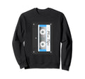 Mix Tape Hip Hop Cassette Tape Dj Sweatshirt - Streetwear Style Unisex - T-Shirt, Sweatshirt, Hoodie