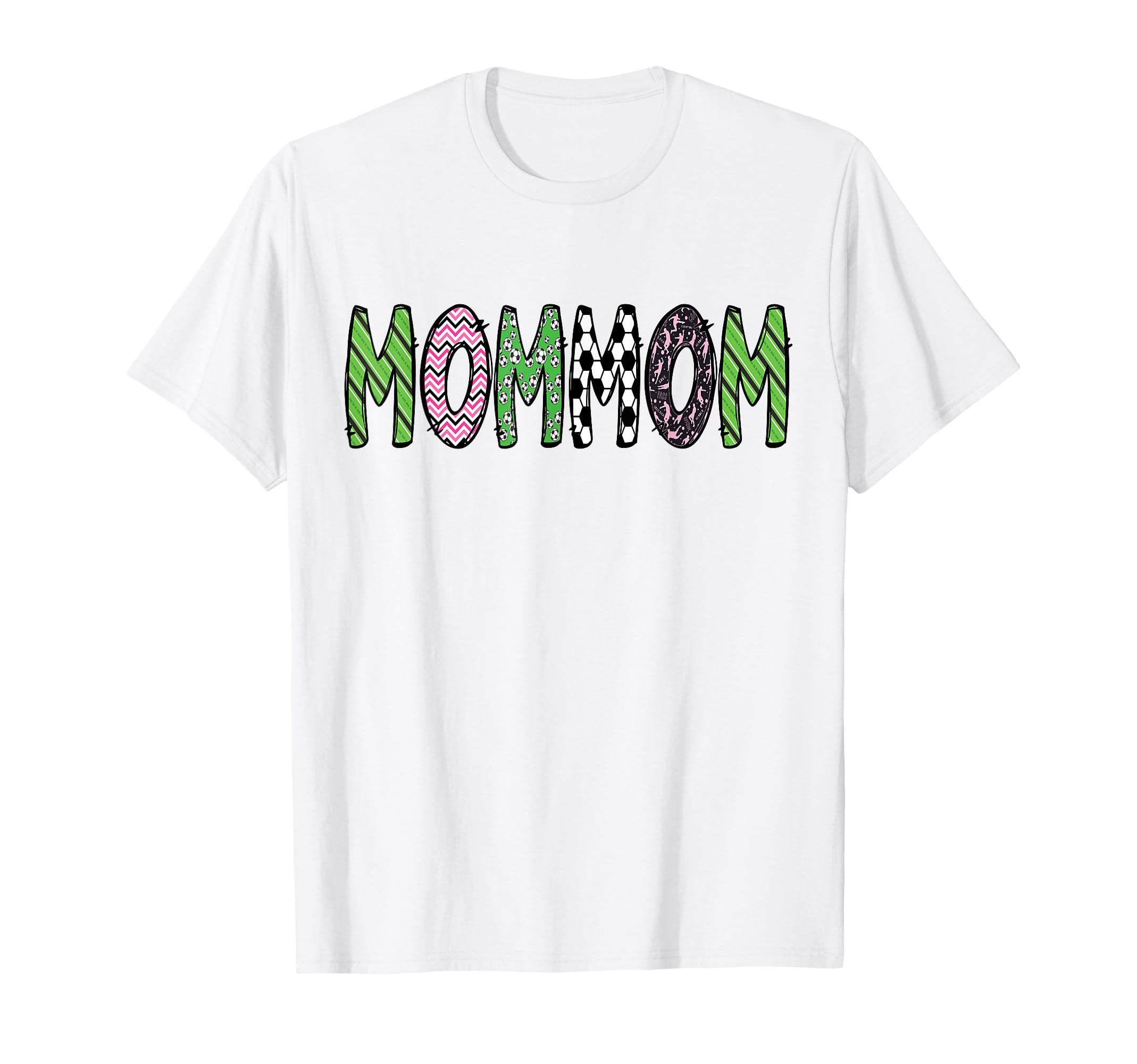 Soccer Mommom Funny Soccer Birthday T-Shirt - Unique Graphic Men Women - T-Shirt, Sweatshirt, Hoodie