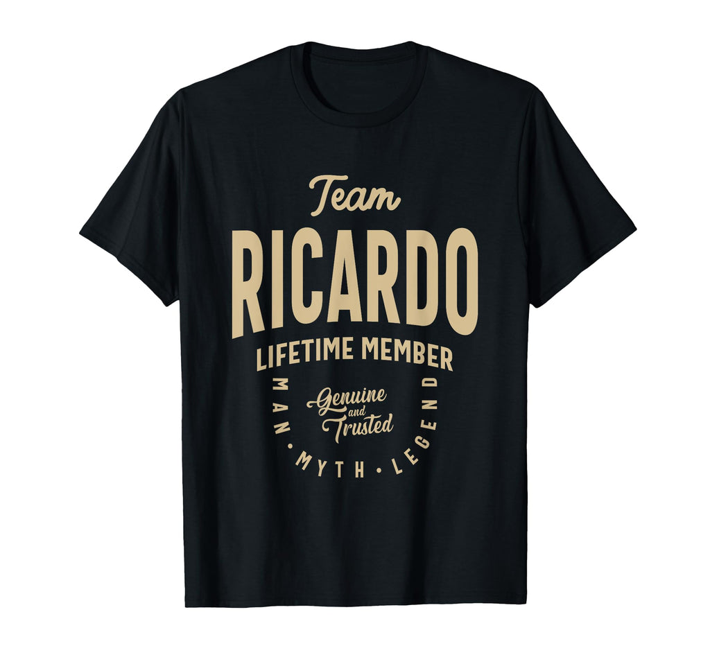 Team Ricardo Lifetime Member Funny Name T-Shirt - Trendy Graphic Unisex - T-Shirt, Sweatshirt, Hoodie
