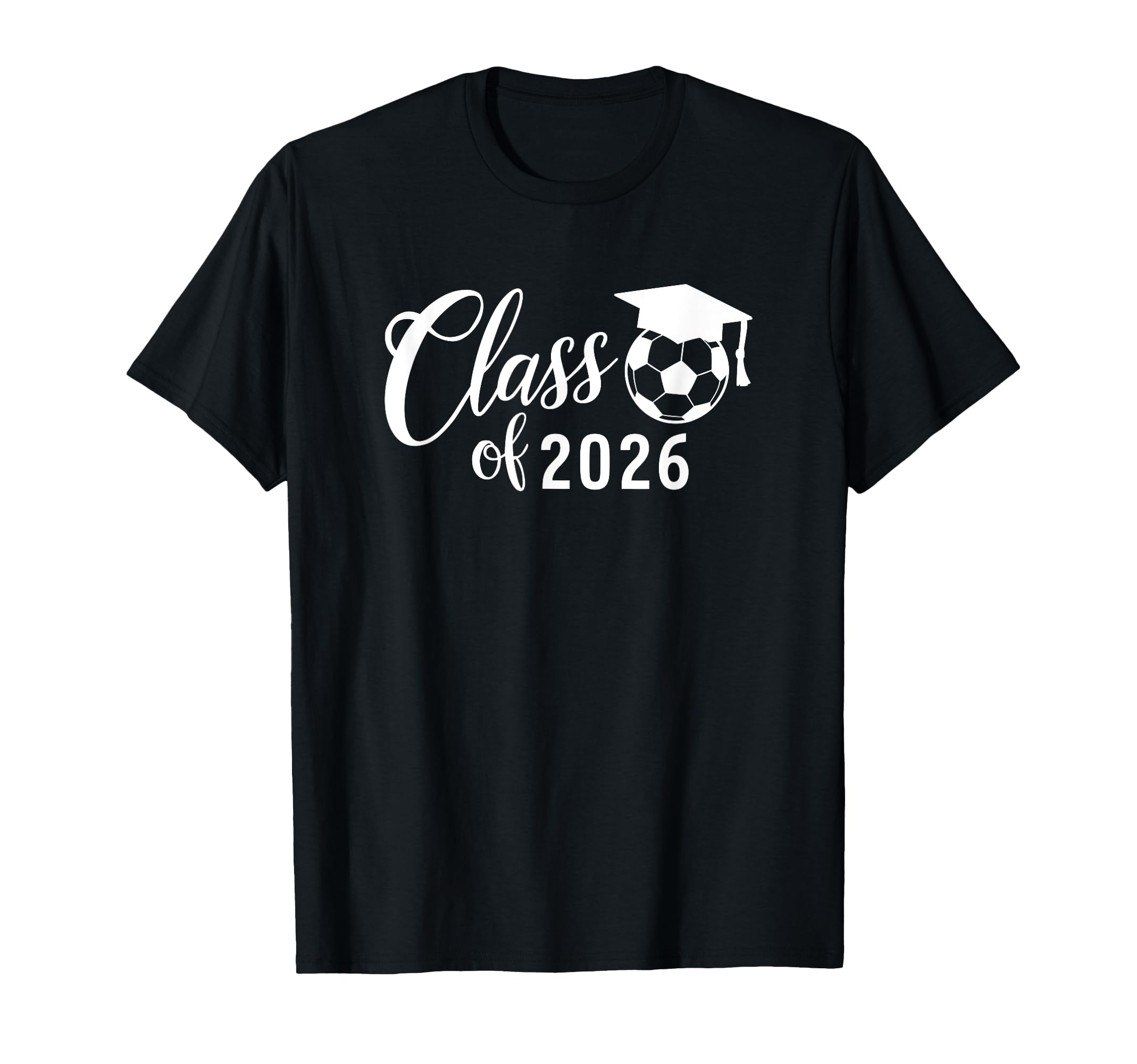Senior Class 2026 Graduate 2025 Soccer T-Shirt - Minimalist Print Unisex - T-Shirt, Sweatshirt, Hoodie