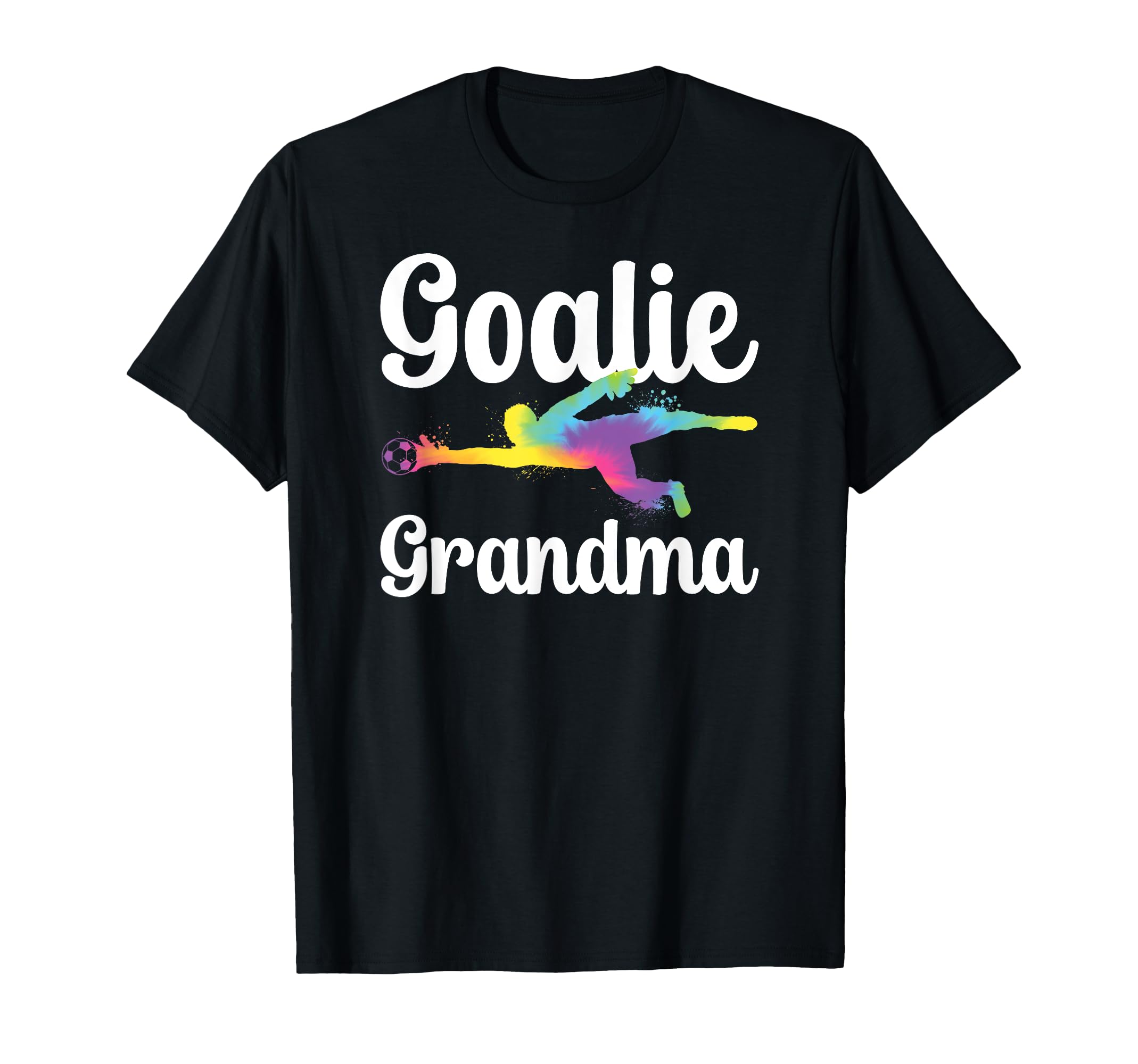 Soccer Goalie Grandma Soccer Keeper T-Shirt - Unique Graphic Men Women - T-Shirt, Sweatshirt, Hoodie