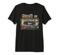 Raised Old School Hip Hop Cassette T-Shirt - Trendy Graphic Unisex - T-Shirt, Sweatshirt, Hoodie