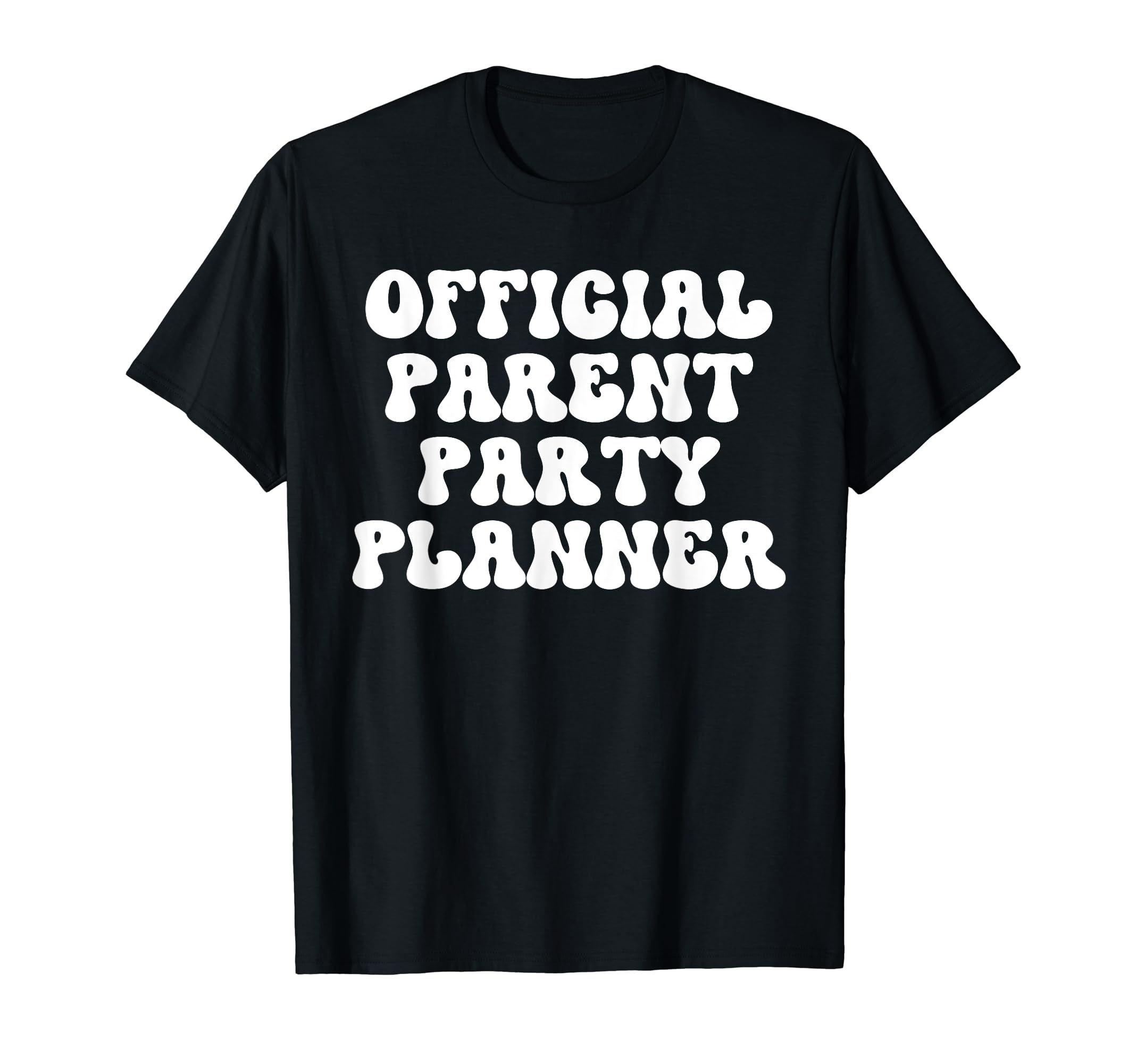 Parent Party Planner Funny Soccer Mom T-Shirt - Novelty Apparel Men Women - T-Shirt, Sweatshirt, Hoodie
