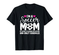 Im Soccer Mom Soccer Player Mama Soccer T-Shirt - Graphic Print Men Women - T-Shirt, Sweatshirt, Hoodie