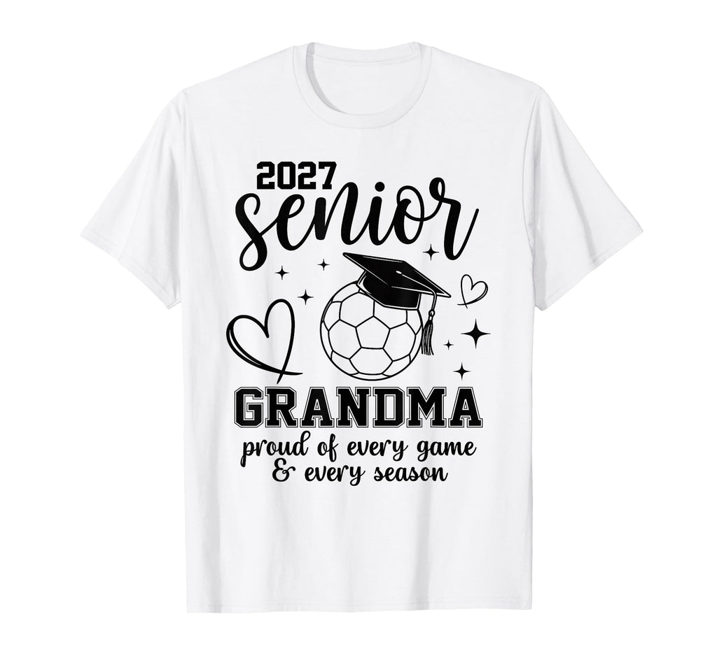 2027 Senior Soccer Grandma Proud T-Shirt - Custom Art Print for Adults - T-Shirt, Sweatshirt, Hoodie