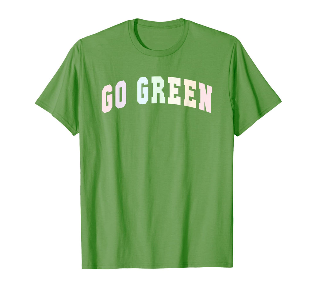Go Green Team Matching War Game Day T-Shirt - Novelty Apparel Men Women - T-Shirt, Sweatshirt, Hoodie