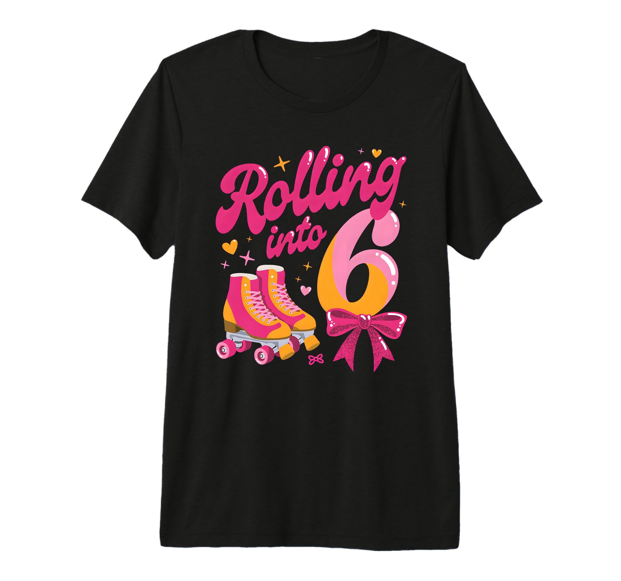 Rolling Into 6 Birthday Roller T-Shirt - Fun Novelty Design Men Women - T-Shirt, Sweatshirt, Hoodie