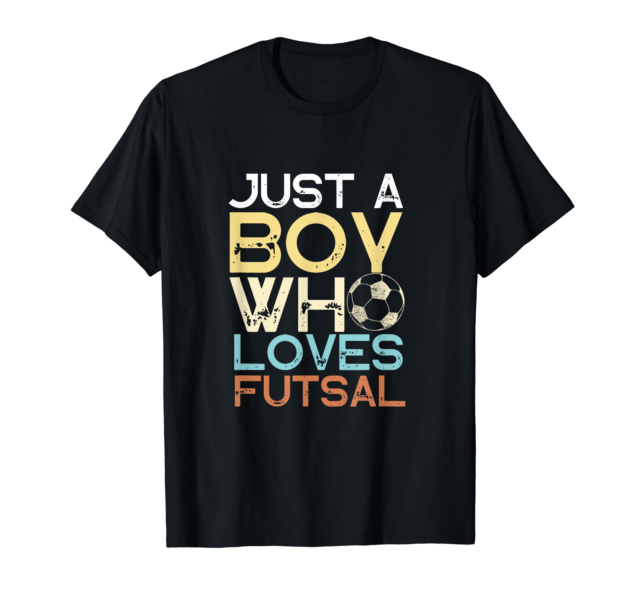 Futsal Player Just Who Loves Futsal T-Shirt - Unique Graphic Unisex - T-Shirt, Sweatshirt, Hoodie