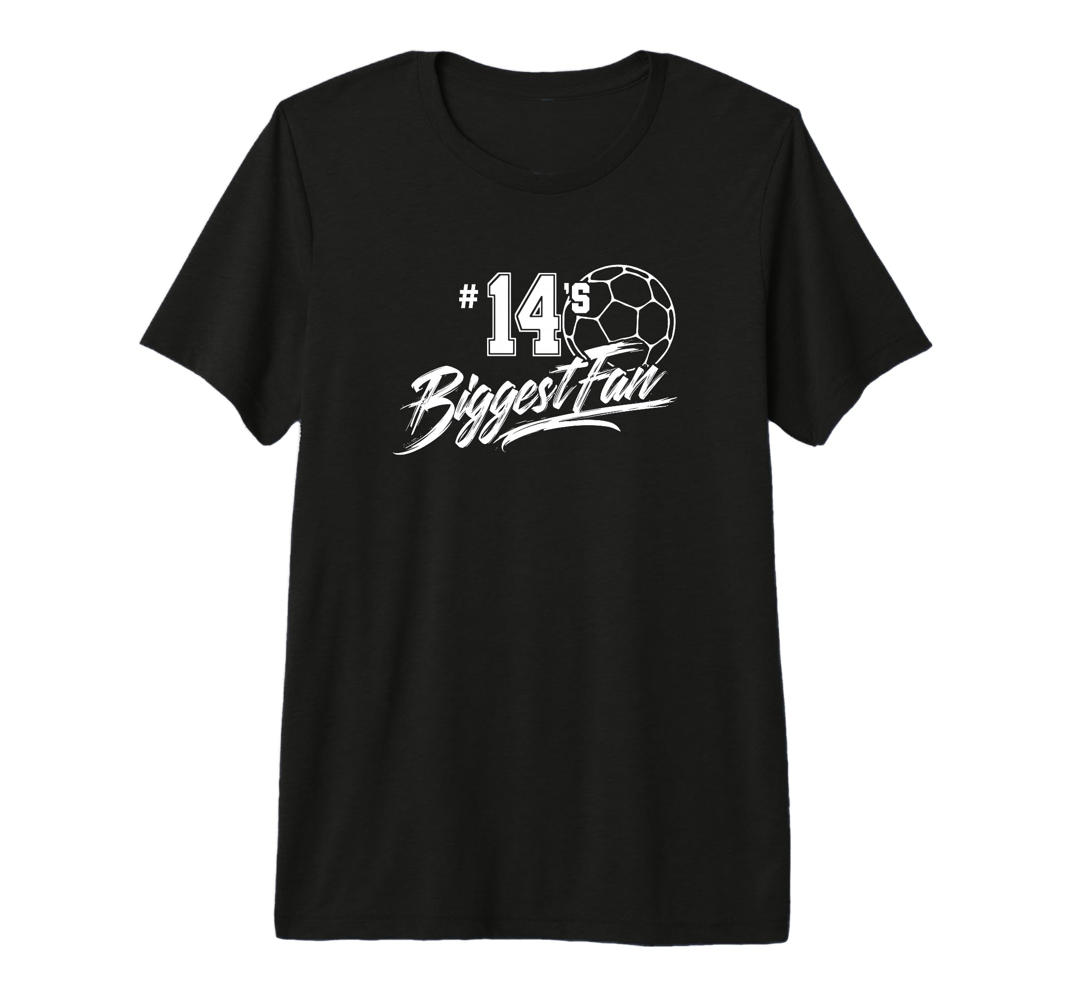 Number 14S Biggest Fan Soccer Player Mom T-Shirt - Graphic Print Men Women - T-Shirt, Sweatshirt, Hoodie