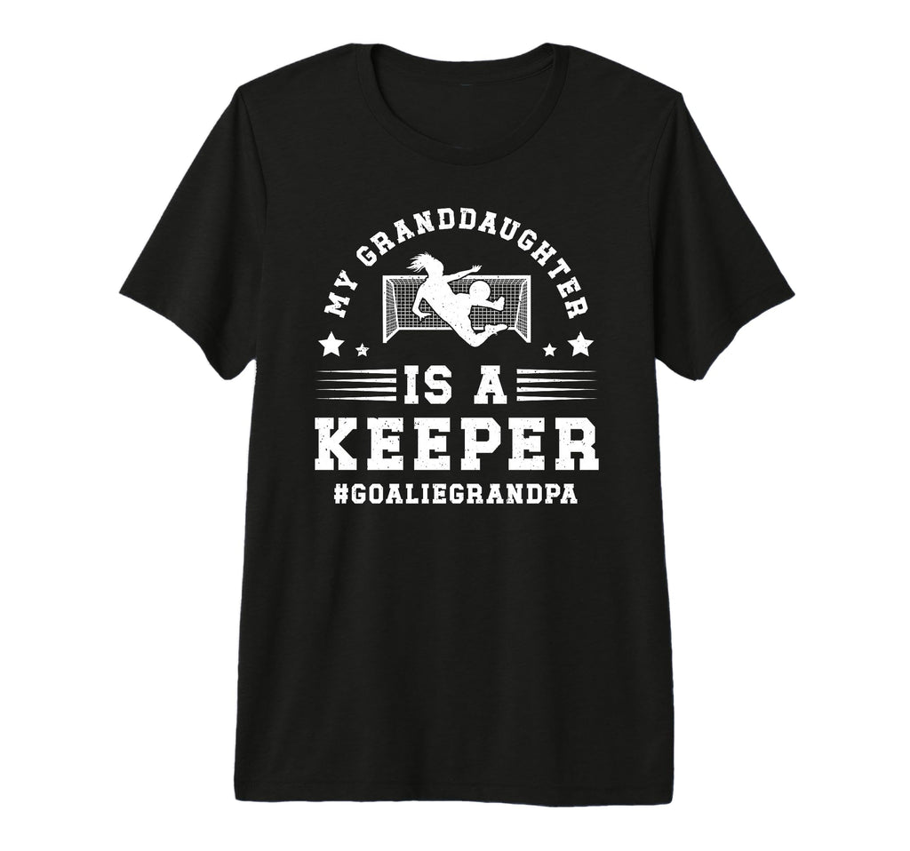 Mens Soccer Goalie Grandpa Proud T-Shirt - Fun Novelty Design Unisex - T-Shirt, Sweatshirt, Hoodie