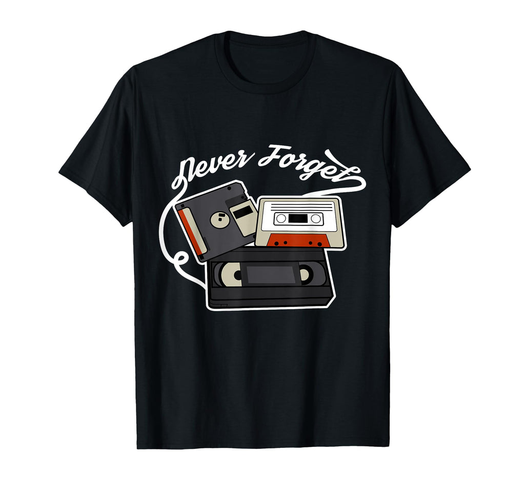 Never Forget Vhs Floppy Disc And T-Shirt - Streetwear Style Unisex - T-Shirt, Sweatshirt, Hoodie