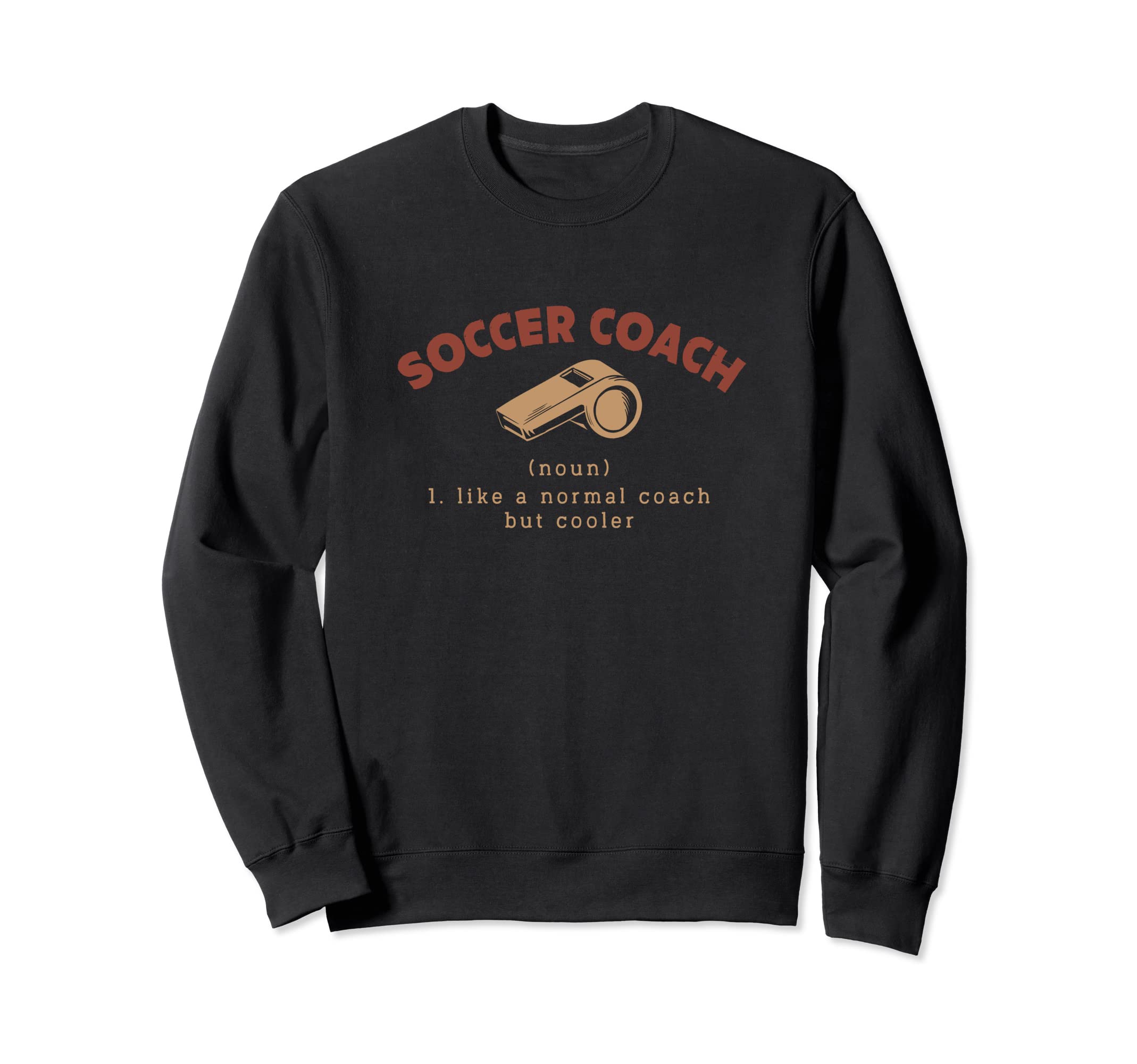 Soccer Coach Definition Funny Soccer Sweatshirt - Minimalist Print Unisex - T-Shirt, Sweatshirt, Hoodie