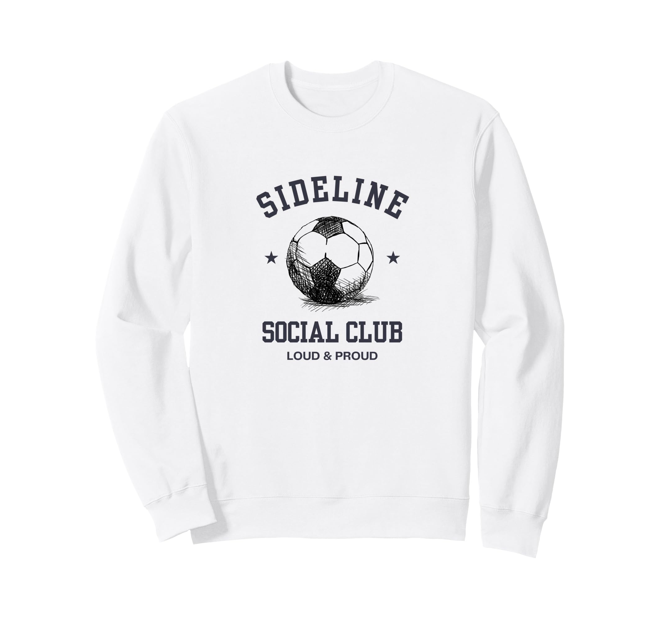 Funny Soccer Mom Sideline Social Sweatshirt - Novelty Apparel Men Women - T-Shirt, Sweatshirt, Hoodie