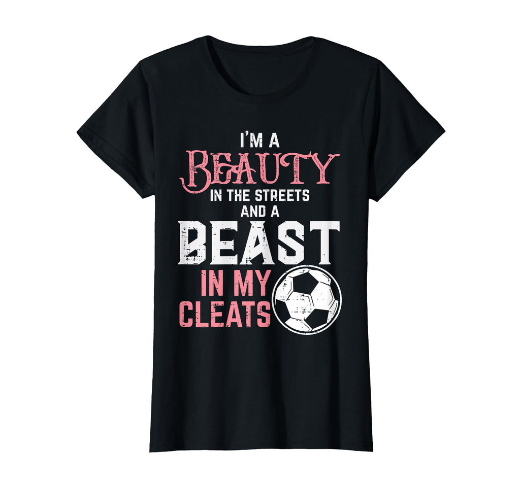 Beauty Beast My Cleats Soccer T-Shirt - Aesthetic Graphic Men Women - T-Shirt, Sweatshirt, Hoodie