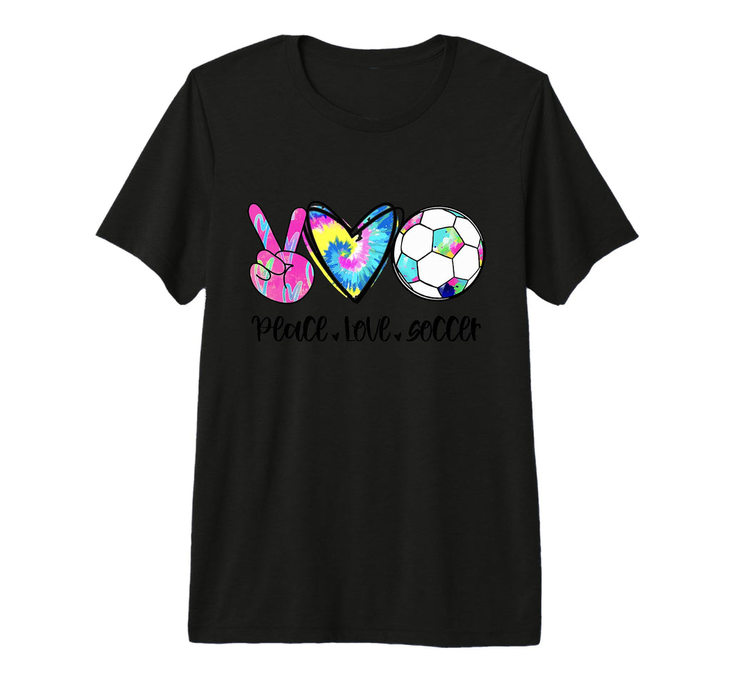 Peace Love Soccer Tie Dye Soccer T-Shirt - Aesthetic Graphic Men Women - T-Shirt, Sweatshirt, Hoodie