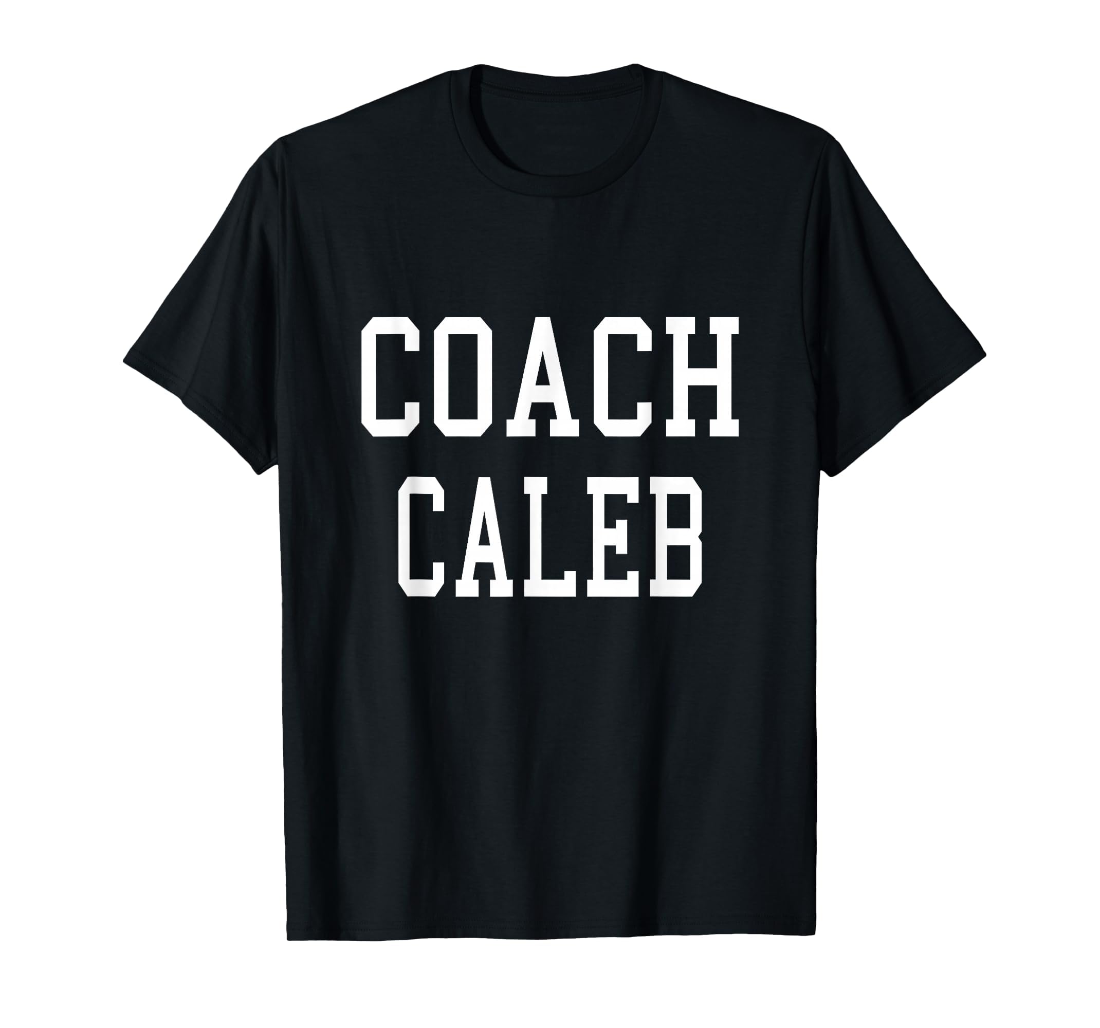 Coach Caleb Custom Football Soccer T-Shirt - Streetwear Style Men Women - T-Shirt, Sweatshirt, Hoodie