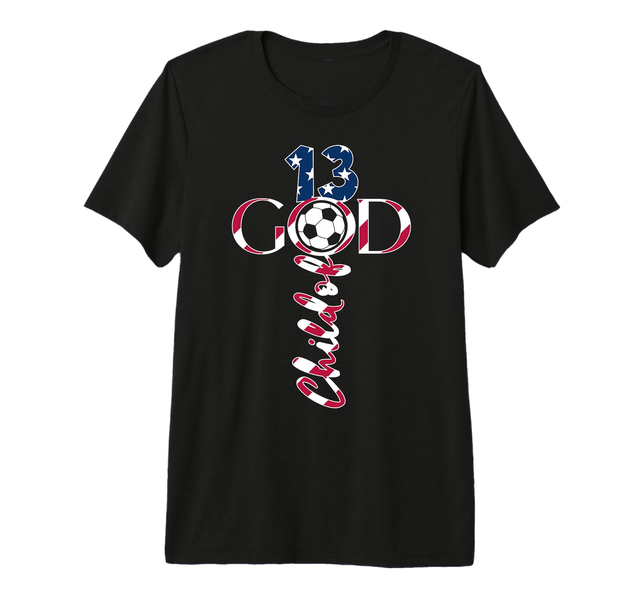Jesus 13 Years Child God Soccer 13Th T-Shirt - Minimalist Print Men Women - T-Shirt, Sweatshirt, Hoodie