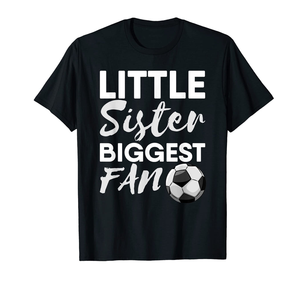 Little Sister Biggest Fan Sibling T-Shirt - Minimalist Print for Adults - T-Shirt, Sweatshirt, Hoodie