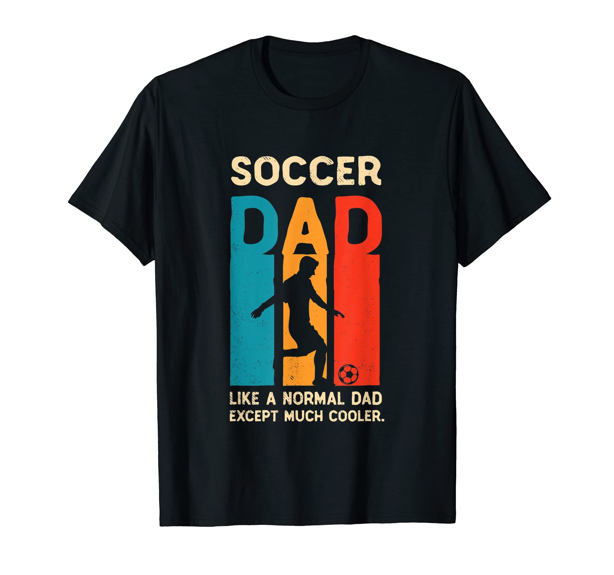 Soccer Art Cooler Dad Art Work T-Shirt - Streetwear Style Men Women - T-Shirt, Sweatshirt, Hoodie