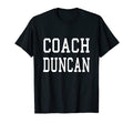 Coach Duncan Custom Football Soccer T-Shirt - Custom Art Print for Adults - T-Shirt, Sweatshirt, Hoodie