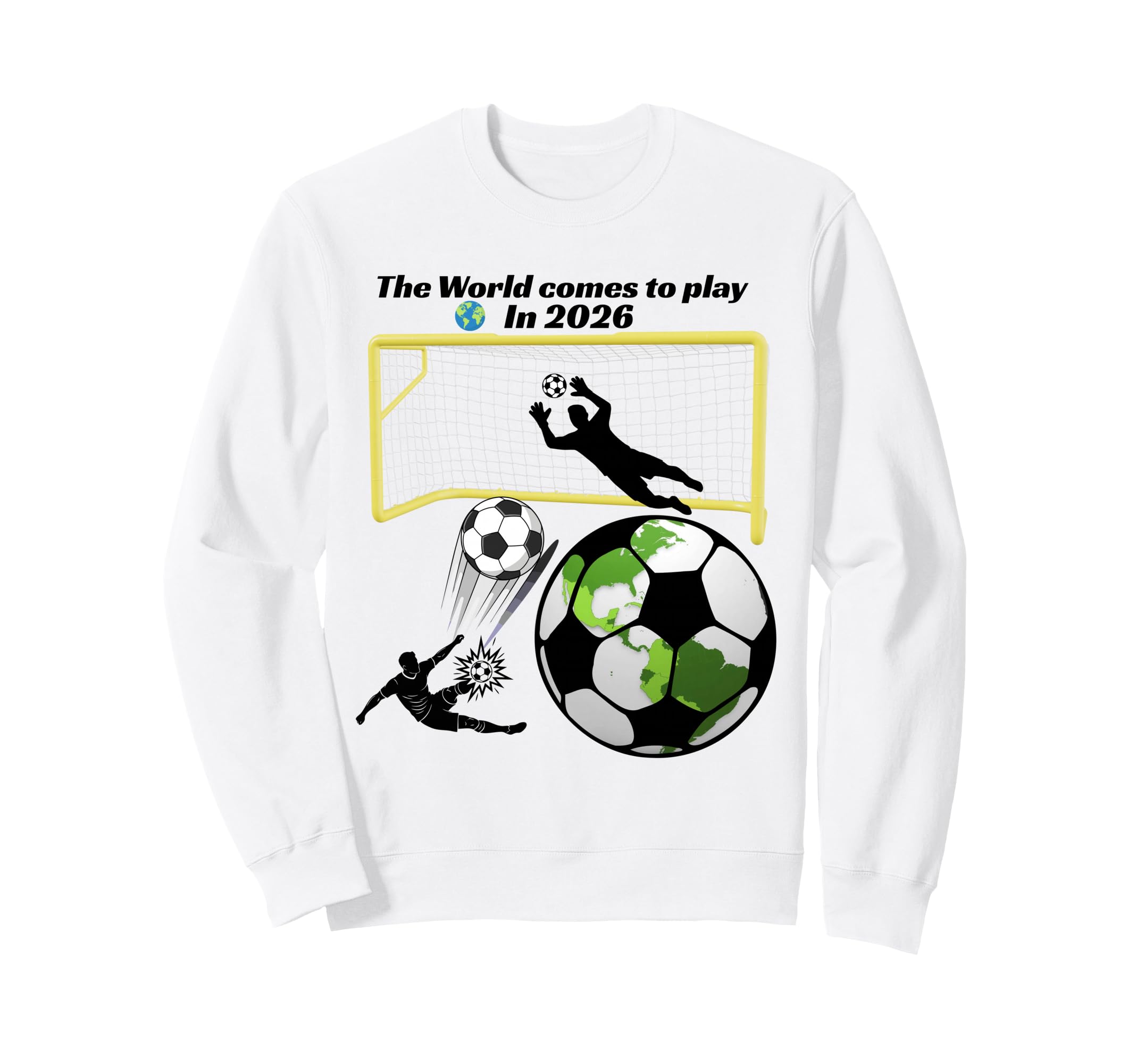 Soccer Football Futbol World Comes Sweatshirt - Trendy Graphic Men Women - T-Shirt, Sweatshirt, Hoodie