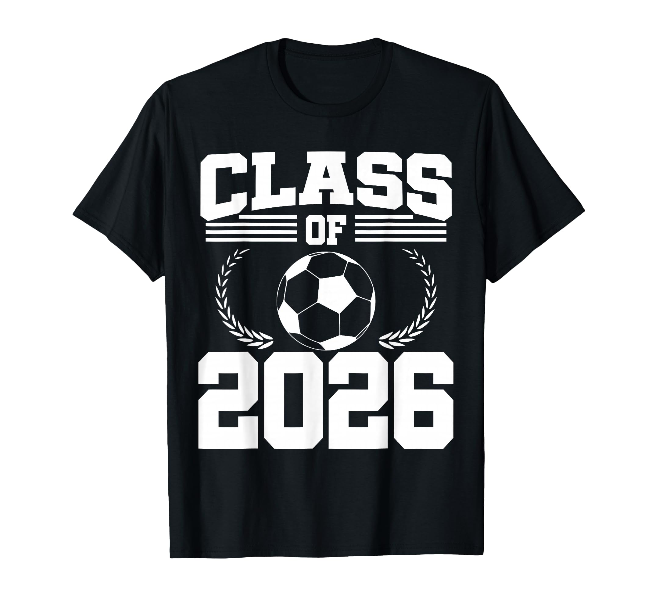 Class 2026 Soccer Senior Graduation T-Shirt - Streetwear Style for Adults - T-Shirt, Sweatshirt, Hoodie