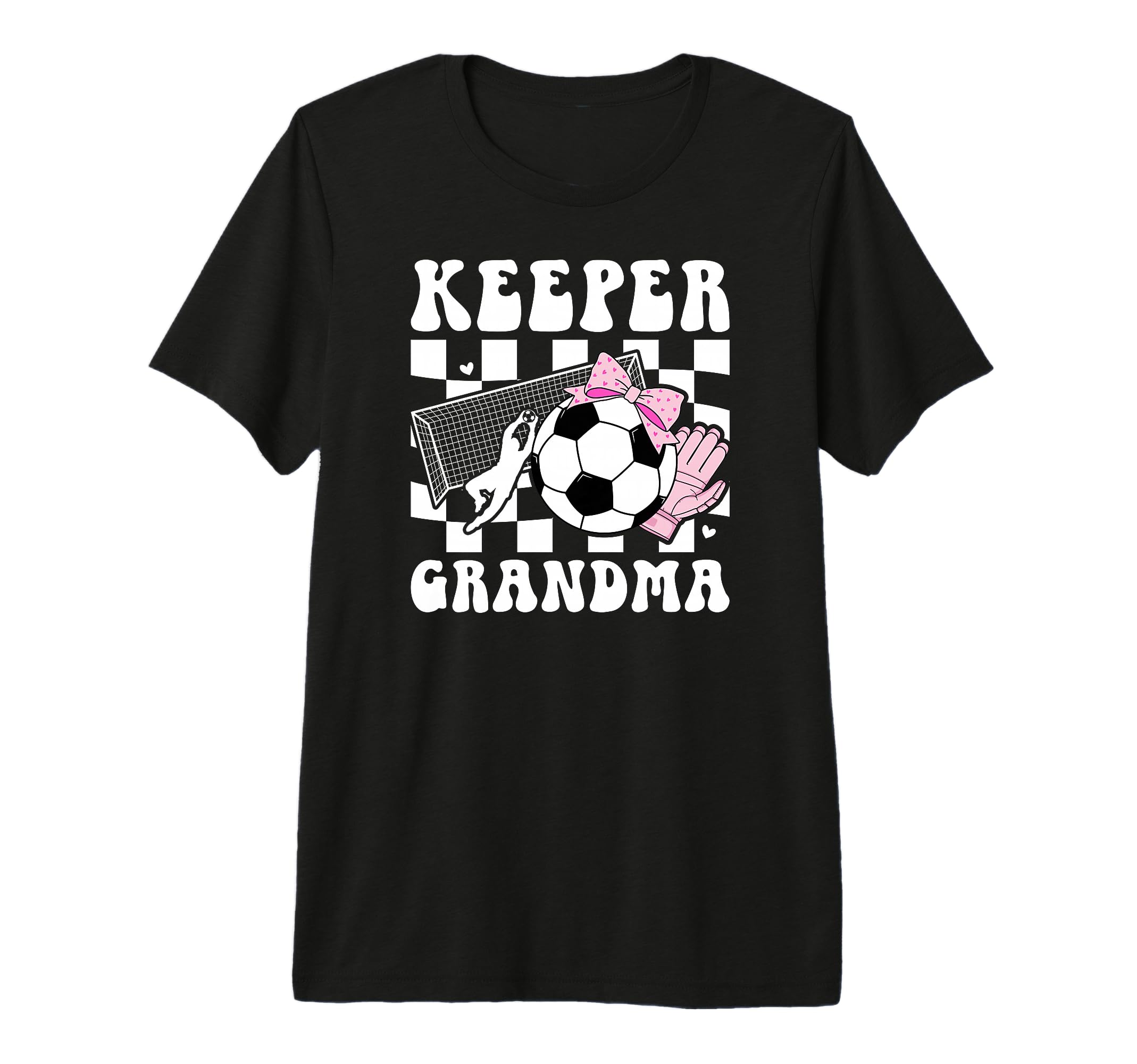 Groovy Soccer Keeper Grandma Soccer T-Shirt - Streetwear Style for Adults - T-Shirt, Sweatshirt, Hoodie