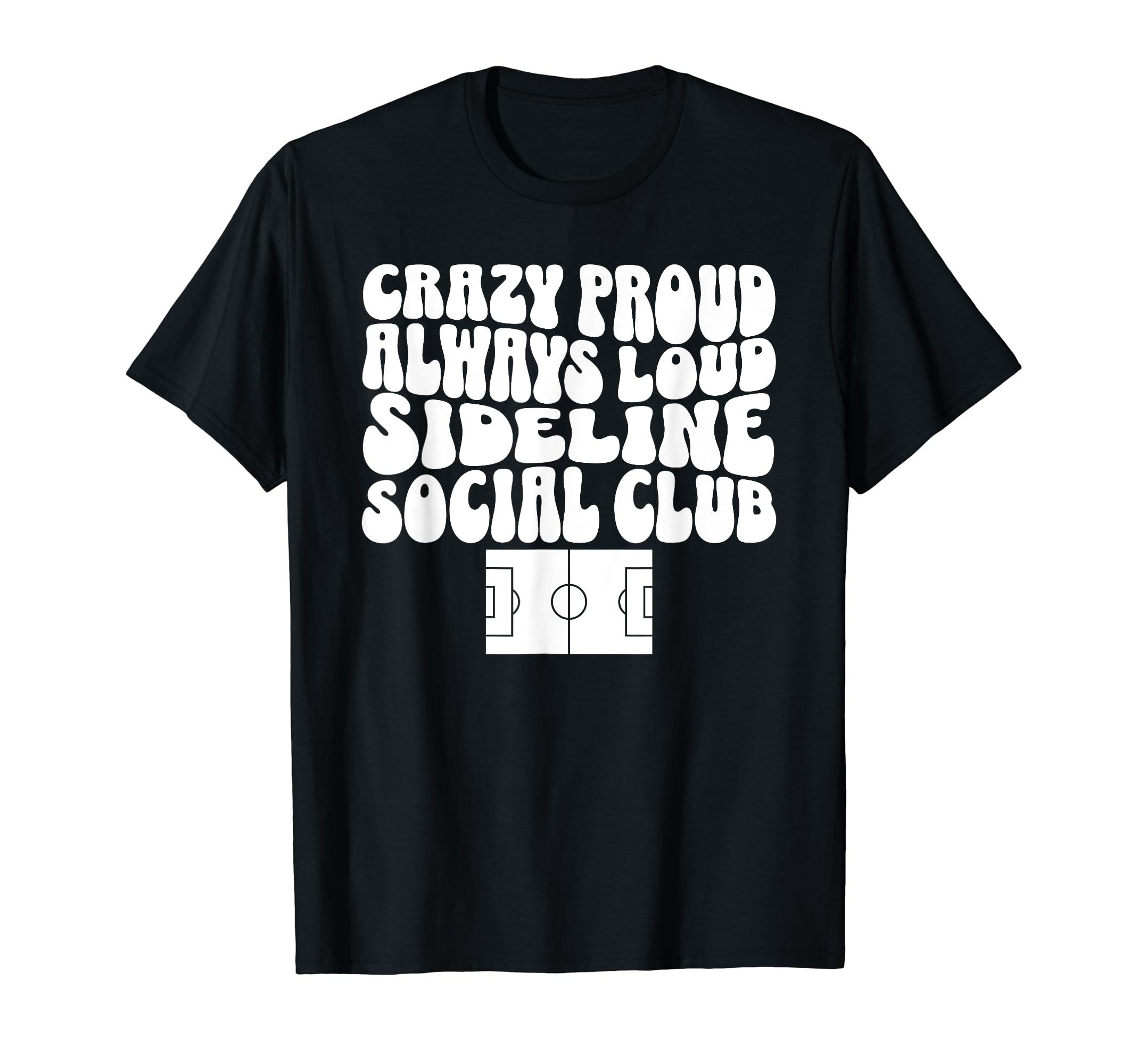 Sideline Social Club Soccer Field T-Shirt - Novelty Apparel for Adults - T-Shirt, Sweatshirt, Hoodie