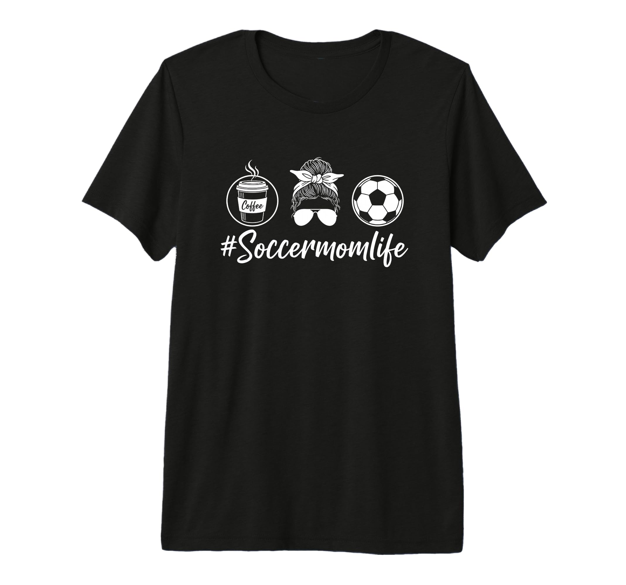 Mom Soccer Mom Life Coffee Messy Bun T-Shirt - Streetwear Style for Adults - T-Shirt, Sweatshirt, Hoodie
