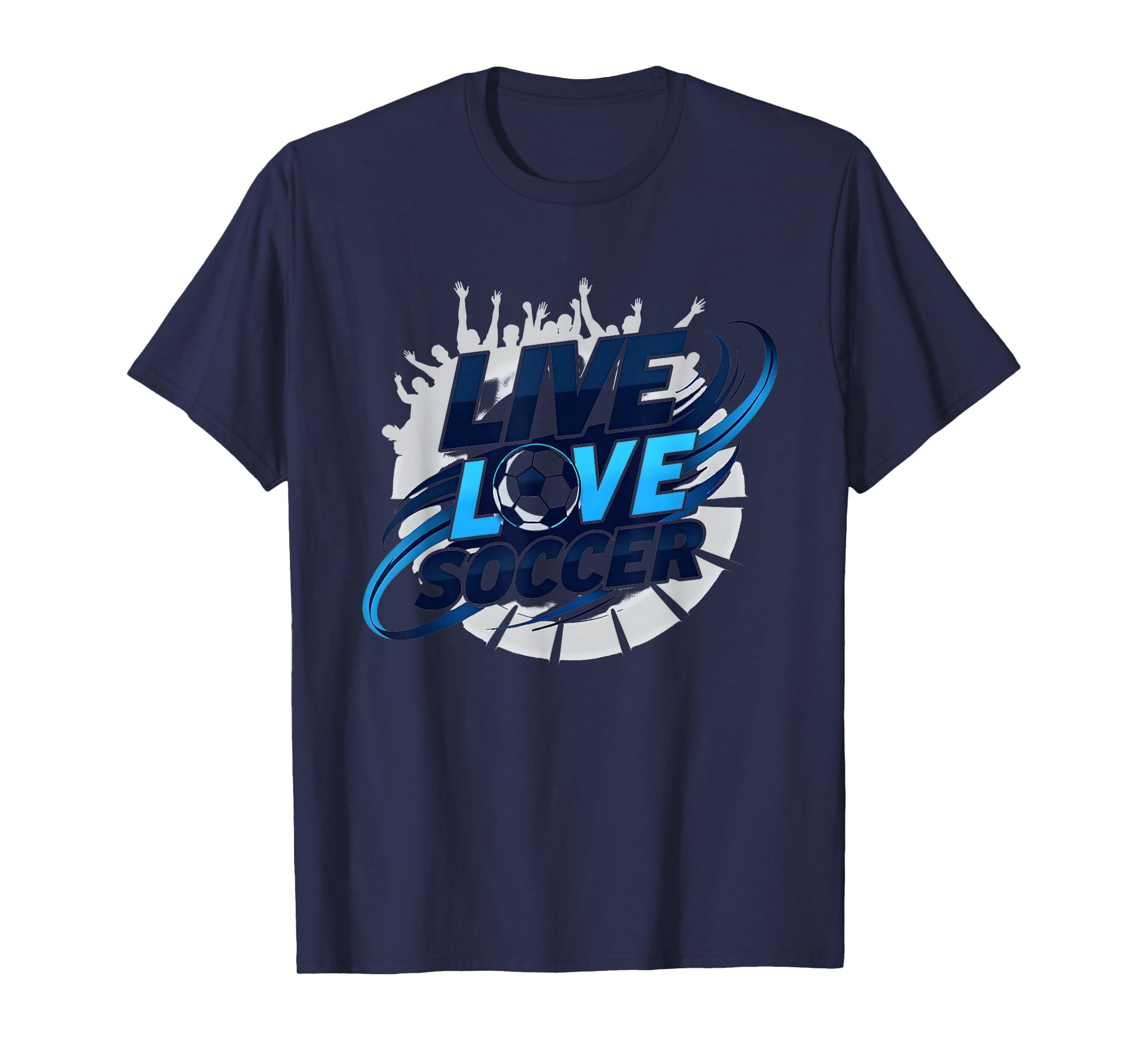 Soccer Mom Live Love Soccer Passion Navy Sweatshirt - Graphic Print Unisex - T-Shirt, Sweatshirt, Hoodie